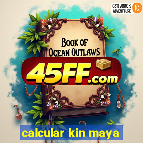 calcular kin maya